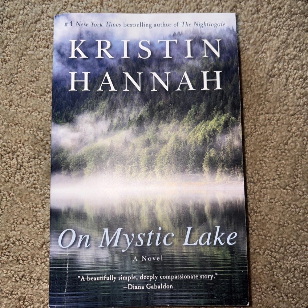 On Mystic Lake by Kristin Hannah 2004 Trade Paperback Novel 9780345471178